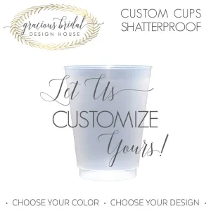 Custom Shatterproof Cups